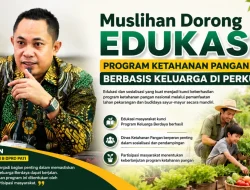 ‎Muslihan Dorong Edukasi Program Ketahanan Pangan Berbasis Keluarga di Perkuat
