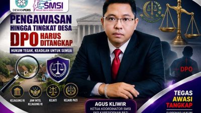 DPO Jangan Dibiarkan Berkeliaran, Agus Kliwir Desak Kejagung Perkuat Pengawasan hingga Tingkat Desa